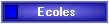 Ecoles