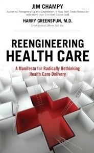 Reengineering healthcare
