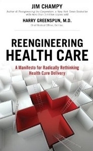 Reengineering Healthcare