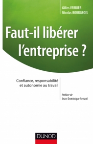 Faut-il libérer l'entreprise?