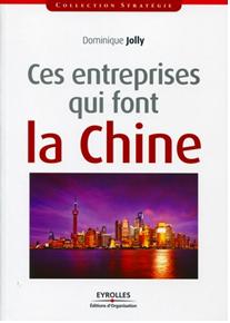 Ces entreprises qui font la Chine