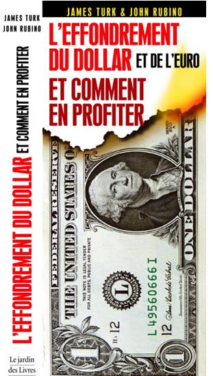 L'effondrement du dollar