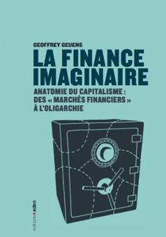 La finance imaginaire