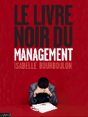 Le livre noir du management