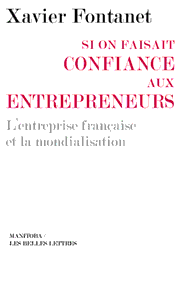 Si on faisait confiance aux entrepreneurs