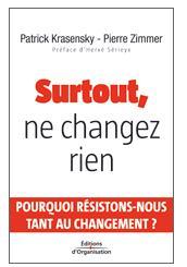 Surtout ne changez rien