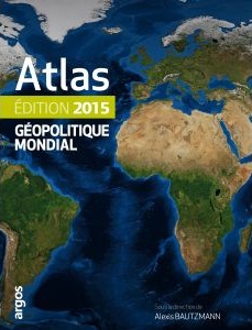 Atlas géopolitique mondial 2015