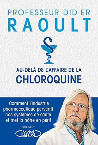 Au del de l'affaire de la chloroquine