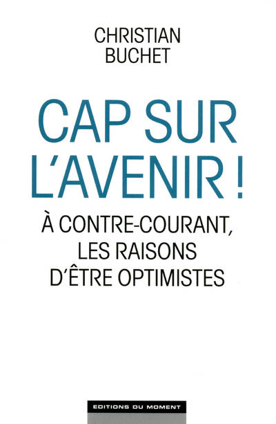 Cap sur l'avenir