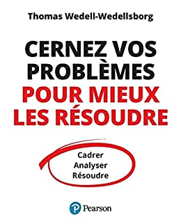 Cerner vos problmes pour mieux les rsoudre