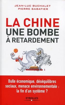 La Chine, une bombe  retardement