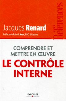 Comprendre et mettre en oeuvre le contrôle interne