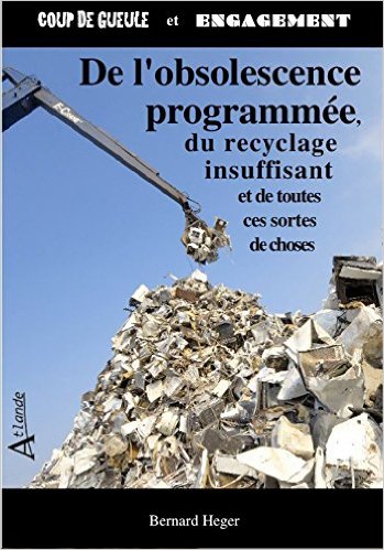 De l'obsolescnce programmée