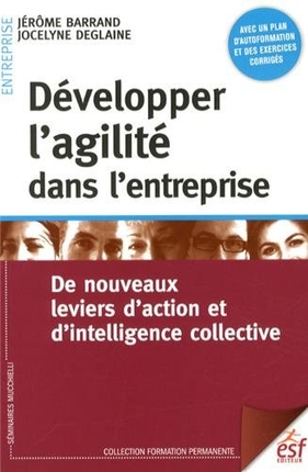 Développer l'agilité dans l'entreprise