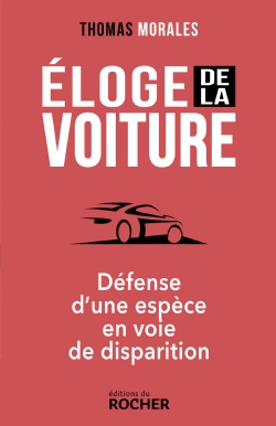 Eloge de la Voiture