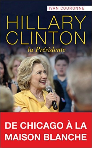 Hillary Clinton, la présidente