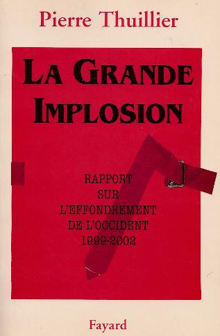 La grande implosion