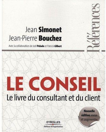 Le Garnd Guide du Métier de Consultant