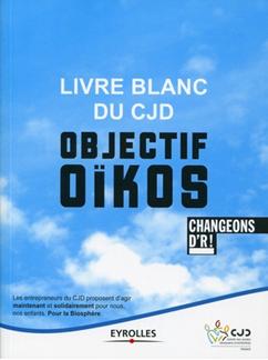 Le Livre Blanc du CJD