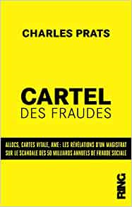 Le cartel des fraudes