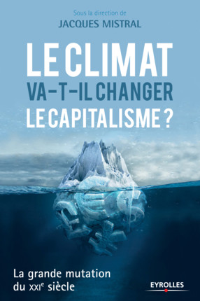 Le climat va-t-il changer le capitalisme?