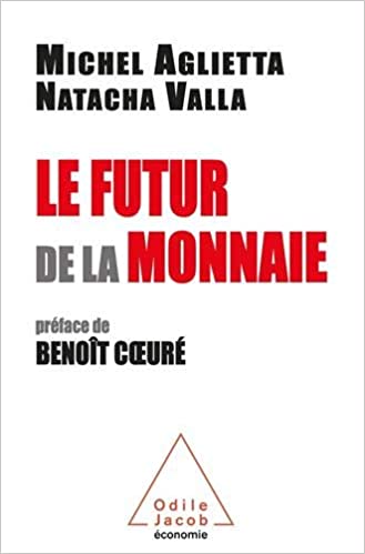 Le futur de la monnaie