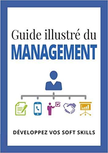 Guide illustré du Management