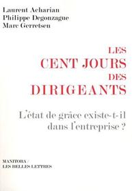 les cent jours des dirigeants