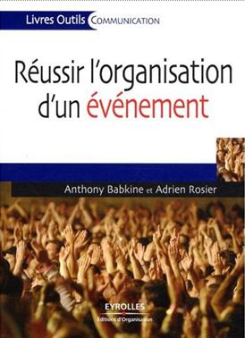 Réussir l'organisation d'un événement